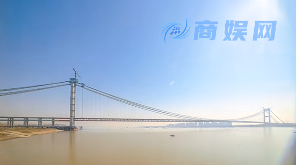 世界最大跨度！新长江大桥顺利桥合龙